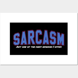 SARCASM Posters and Art